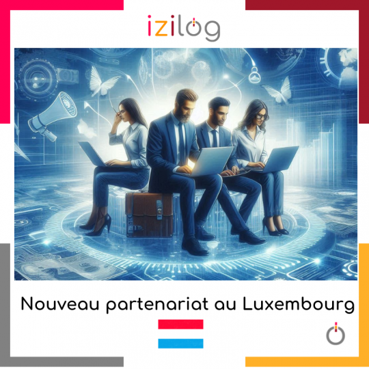 Izilog signe un nouveau partenariat au Luxembourg